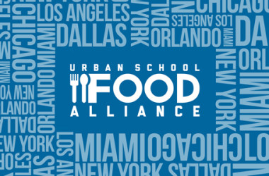 Urban School Food Alliance, czyli zdrowsze posiłki w szkołach