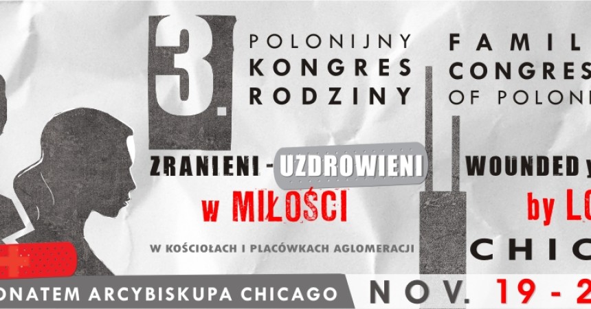 3 POLONIJNY KONGRES RODZINY 3 POLONIJNY KONGRES RODZINY